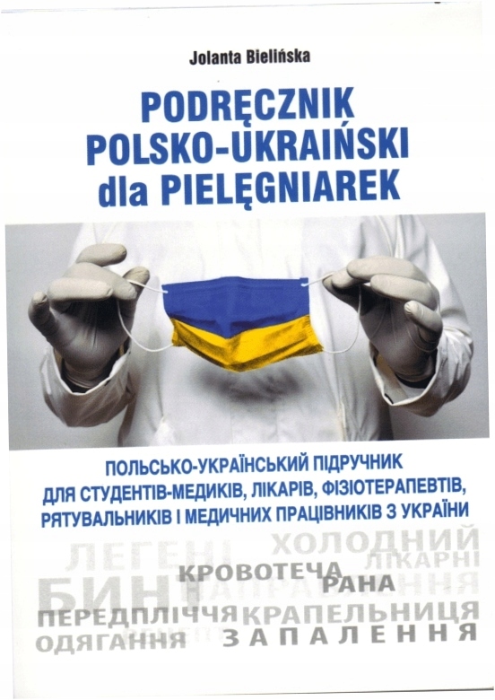 Podręcznik polsko-ukraiński dla pielęgniarek