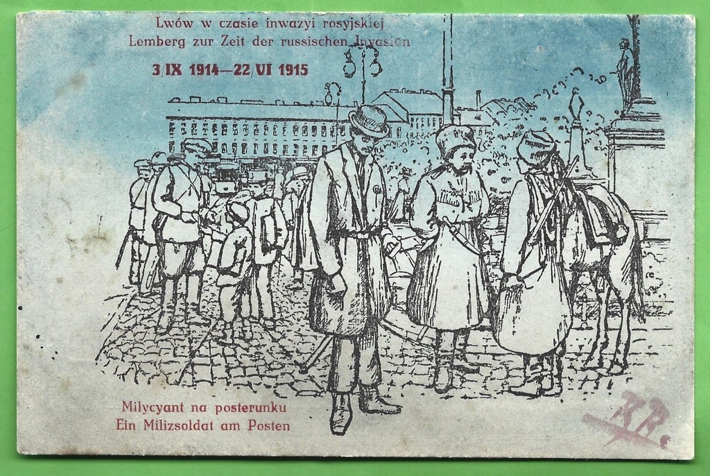 Pocztówka – Lwów w czasie inwazyi rosyjskiej 1914/1915. Milycyant ...