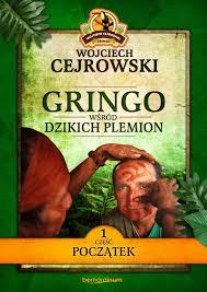 Cejrowski Gringo wśród dzikich plemion