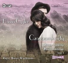 SAGA RODZINY HALLMANÓWT.1 CZAS ZAMKNIĘTY AUDIOBOOK