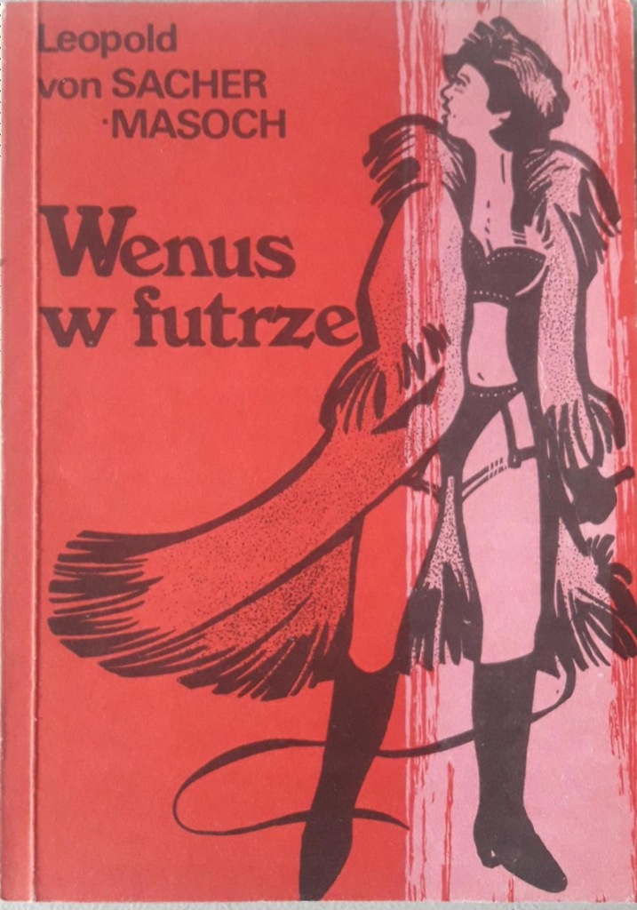 Wenus w futrze Sacher - Masoch