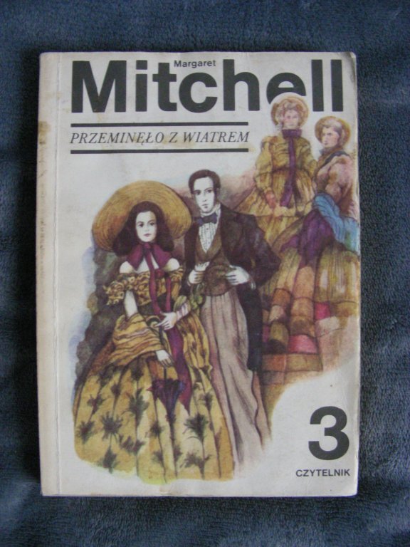 Przeminęło z wiatrem Margaret Mitchell tom 3 III