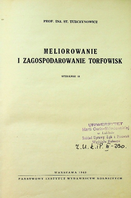 Meliorowanie I Zagospodarowanie Torfowisk 1949