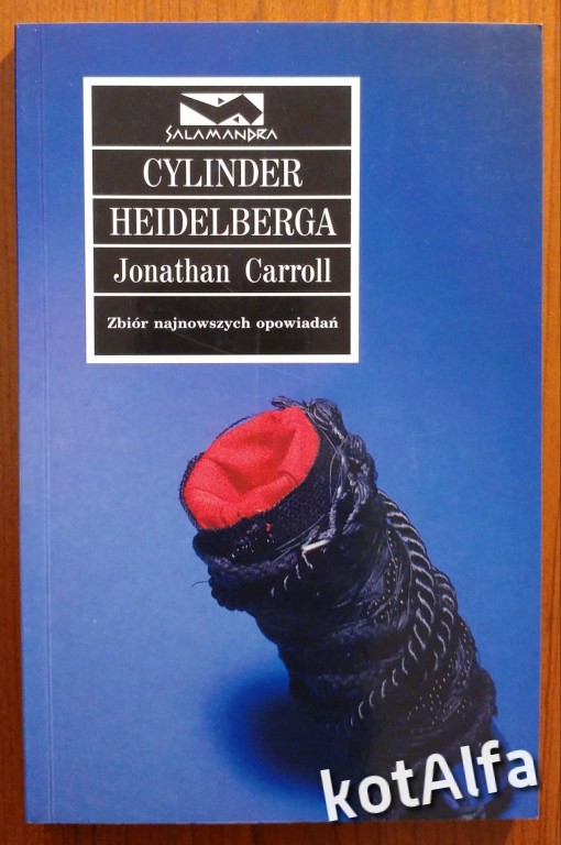 CYLINDER HEIDELBERGA JONATHAN CARROLL