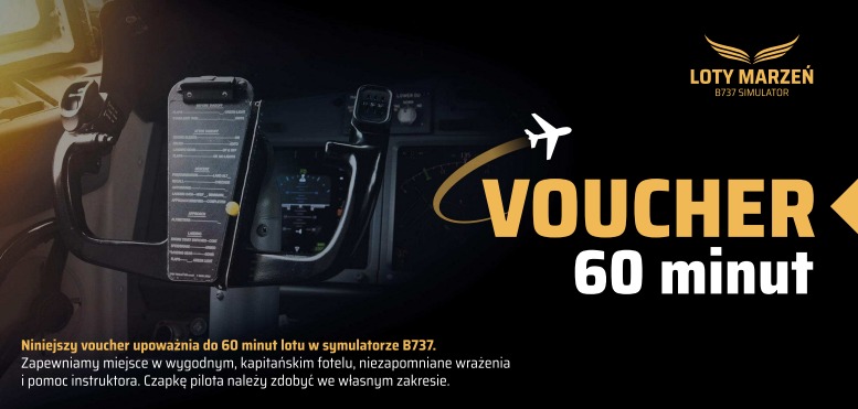 VOCHER 60 minutowy pobyt w symulatorze BOEING 737