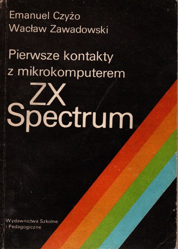 ZX Spectrum Pierwsze kontakty z mikrokomputerem