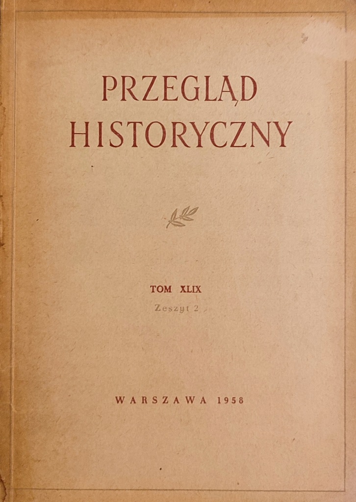 Przegląd Historyczny Tom XLIX Zeszyt 2