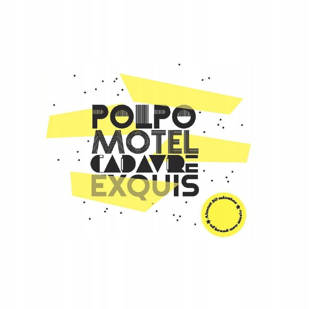 Polpo Motel - Cadavre Exquis CD