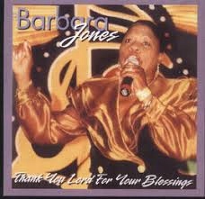 Barbara Jones – Thank You Lord For Your Blessings