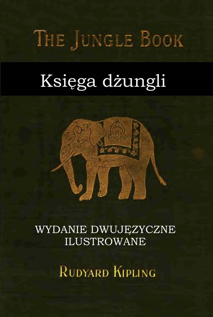 (e-book) Księga dżungli. Wydanie dwujęzyczne ilustrowane