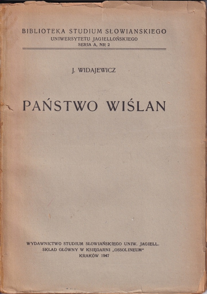 Józef Widajewicz - Państwo Wiślan - wyd.1947