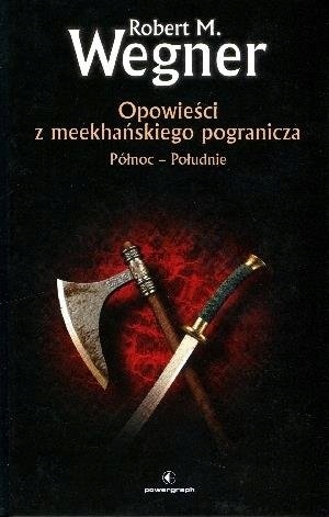 Opowieści z meekhańskiego pogranicza Płn-Płd