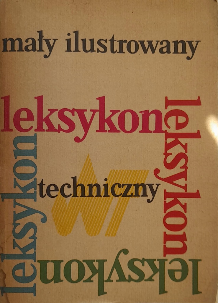 Mały ilustrowany leksykon techniczny A Topulos