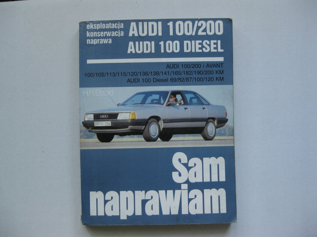 Audi 100 C3 Książka Napraw Audi 100 Sam Naprawiam - 8387568180 - Oficjalne Archiwum Allegro