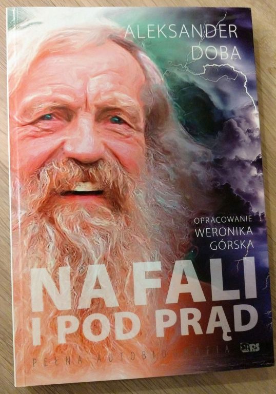 Aleksander Doba - Na fali i pod prąd z autografem