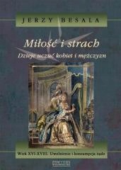 Miłość i strach. Dzieje uczuć kobiet i ... T.4