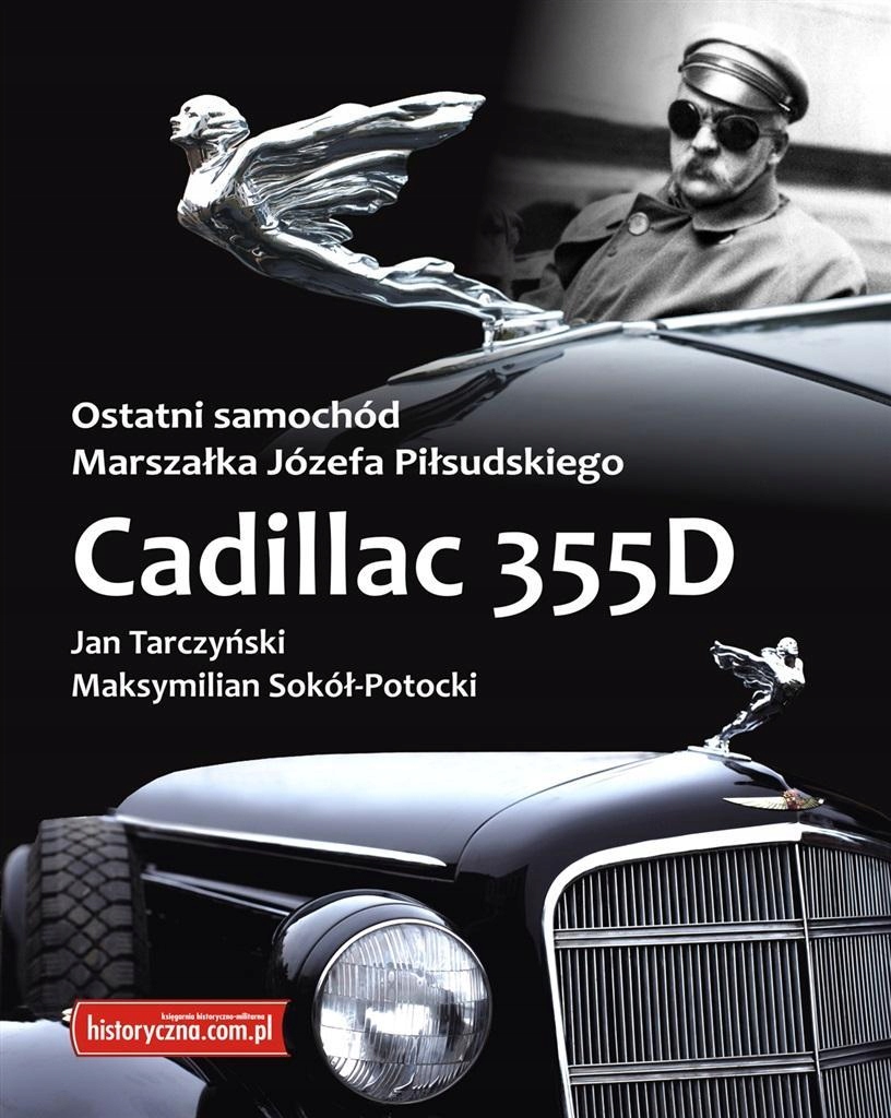 CADILLAC 355D. OSTATNI SAMOCHÓD MARSZAŁKA JÓZEFA