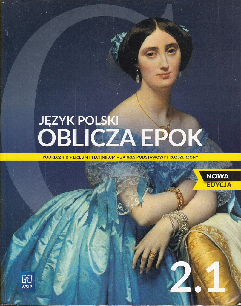 OBLICZA EPOK 2.1 JĘZYK POLSKI PODRĘCZNIK ZPR WSiP