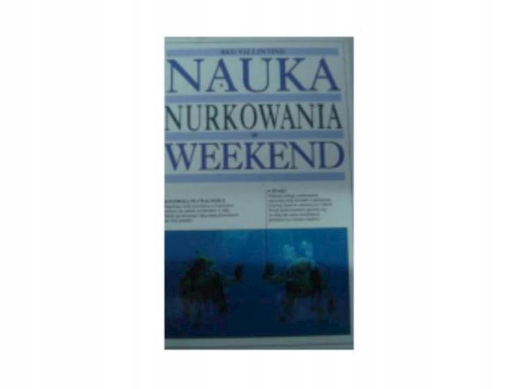 Nauka nurkowania w weekend - Reg Vallintine