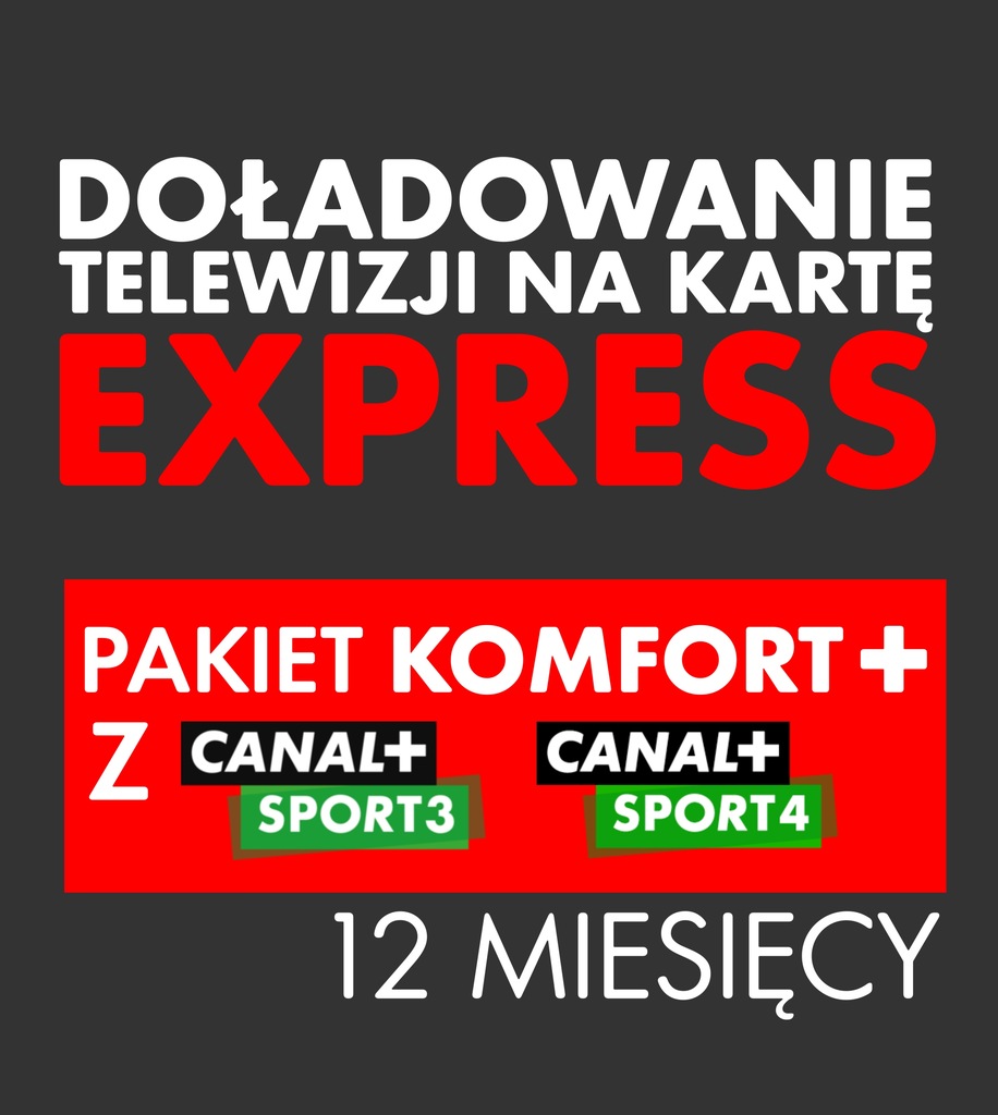 Doładowanie TNK KOMFORT+ CANAL+ Sport 3 i 4 | 12 MIESIĘCY