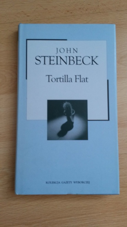 John Steinbeck TORTILLA FLAT