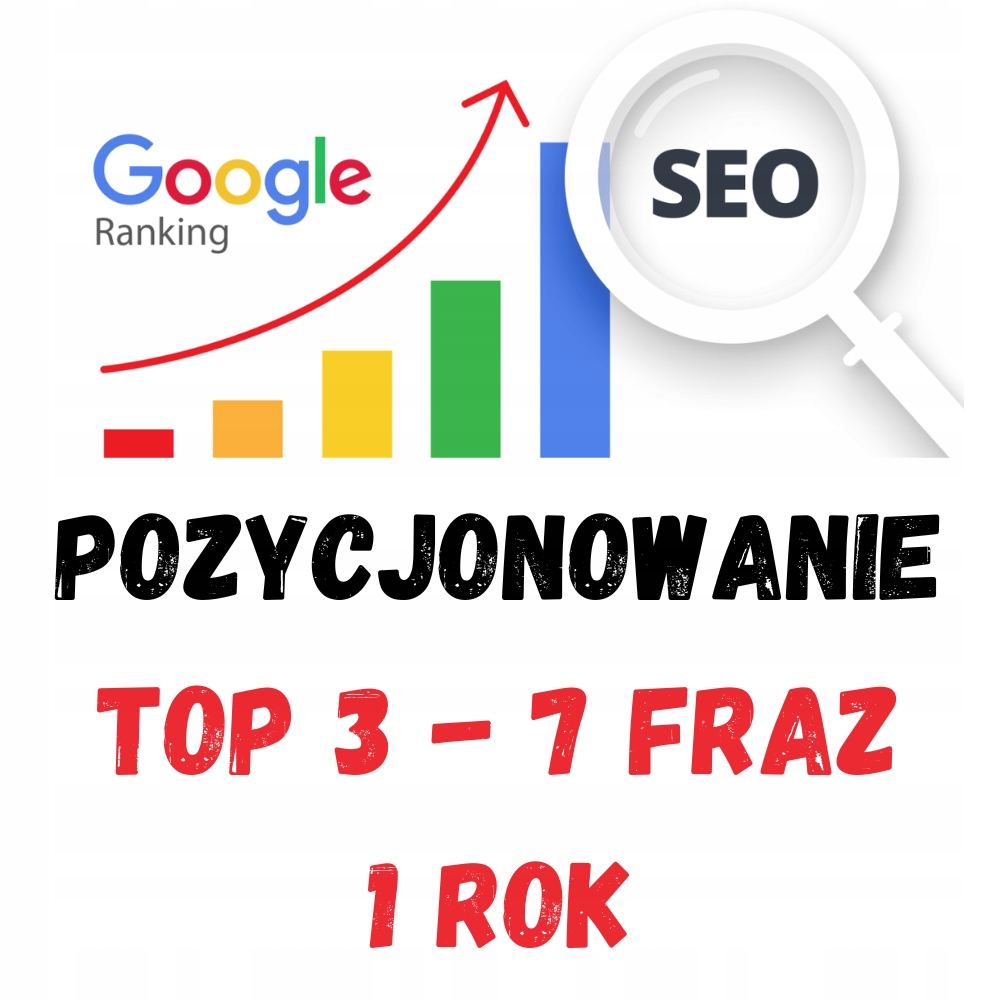POZYCJONOWANIE STRON GOOGLE TOP3 7 FRAZ POZYCJONOWANIE STRON WWW LINKI SEO