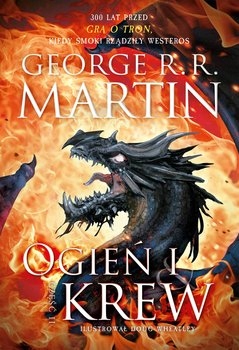 Ogień i krew Część 2 George R.R. Martin