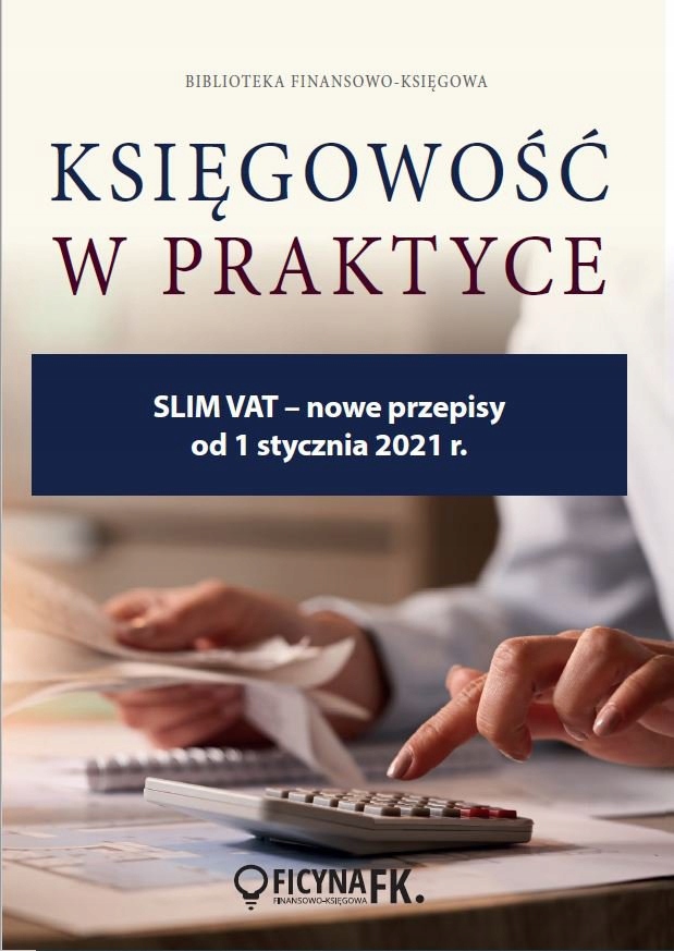 SLIM VAT - nowe przepisy od 1 stycznia... - ebook