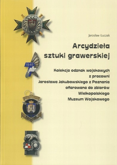 Kolekcja odznaki wojskowe Jarosław Jakubowski