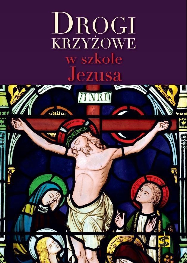 Drogi krzyżowe w szkole Jezusa