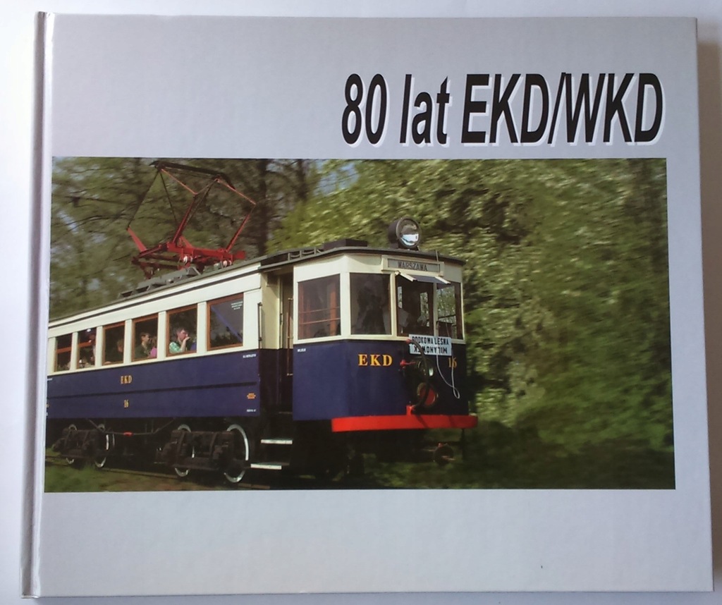80 lat EKD/WKD