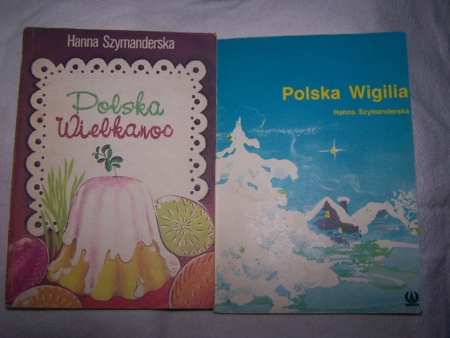 Hanna Szymanderska - Wigilia i Wielkanoc - POLSKIE