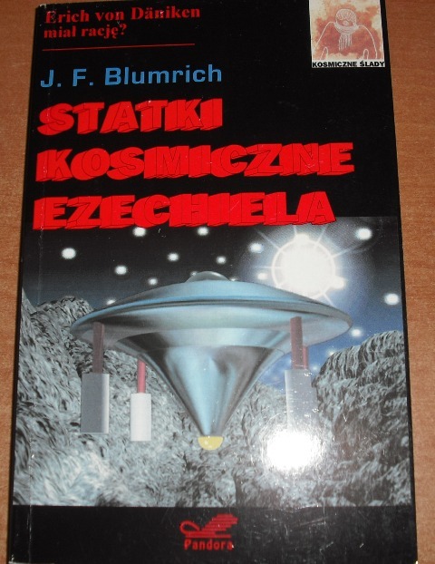 STATKI KOSMICZNE EZECHIELA – J.F.BLUMRICH