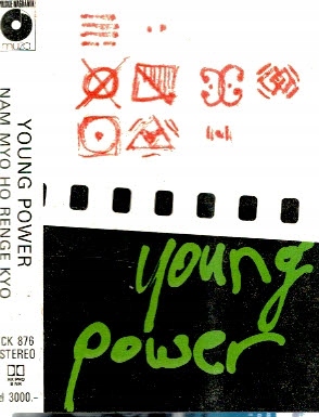 Young Power - Nam Myo Ho Renge Kyo [KASETA]