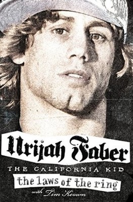 The Laws of the Ring Urijah Faber WYPRZEDAŻ MAGAZYNU!!