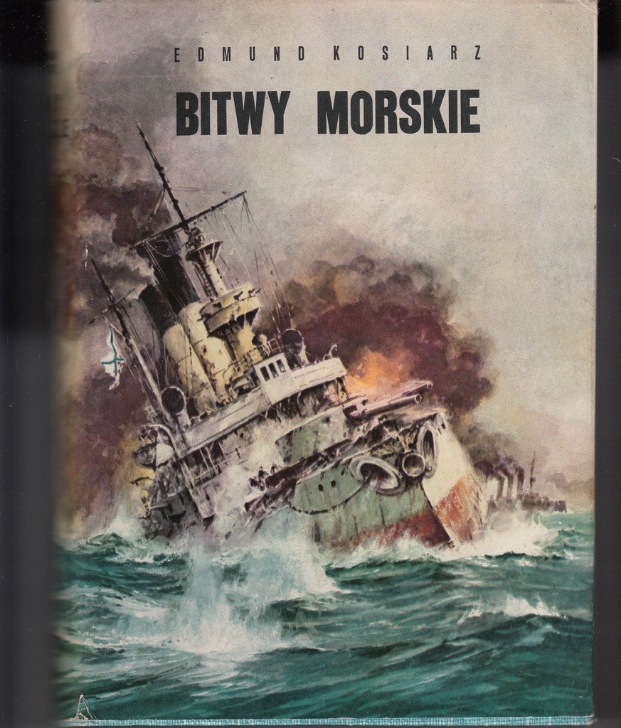 Bitwy morskie * Edmund Kosiarz