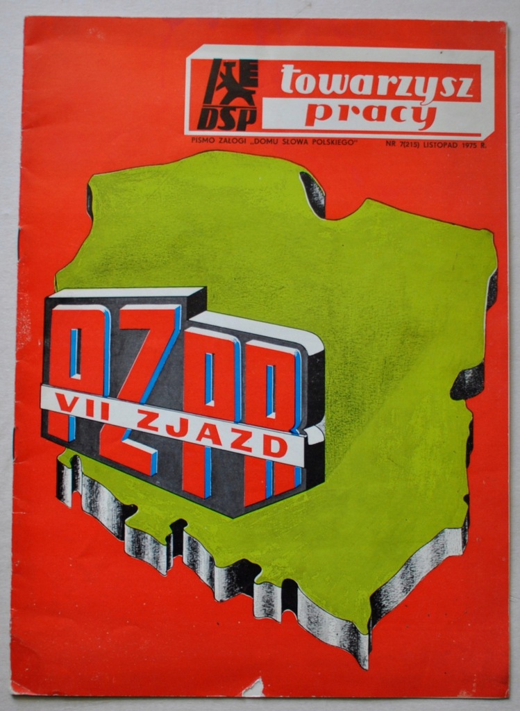 TOWARZYSZ PRACY 7/1975 PISMO DOMU SŁOWA POLSKIEGO