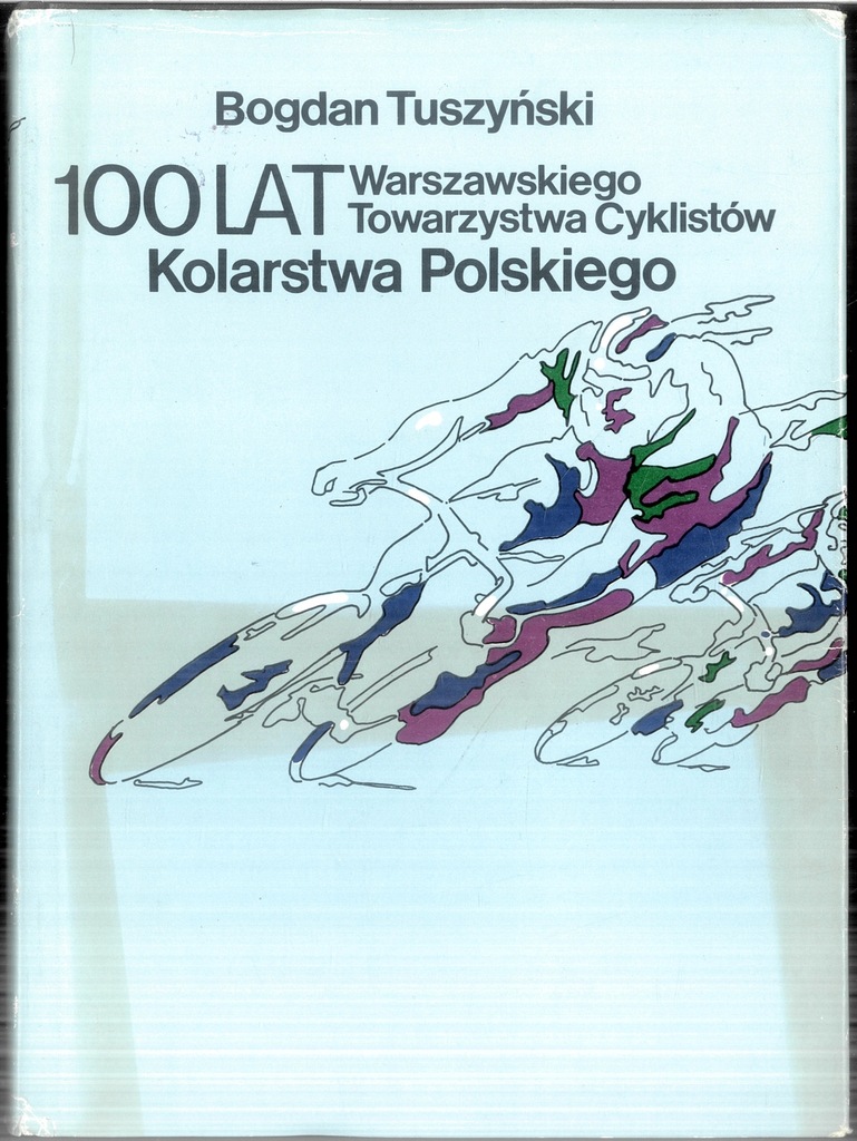 100 lat Warszawskiego Towarzystwa Cyklistów Kolars