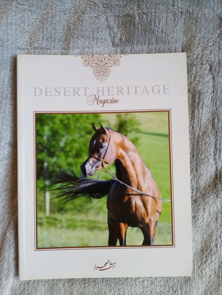 Konie arabskie czasopismo Desert Heritage magazine