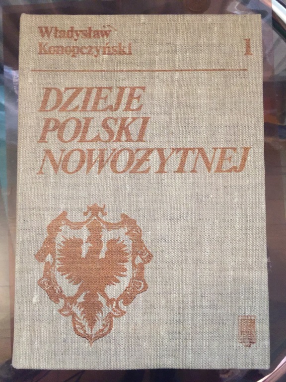 Dzieje Polski Nowożytnej komplet W. Konopczyński