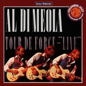 Al Di MEOLA, Tour de Force LIVE, CD