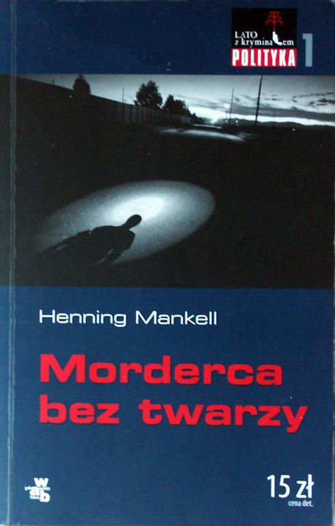 Henning Mankell "Morderca bez twarzy"