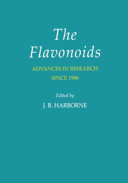 Flavonoids Advances in Research Since 1986 EBOOK