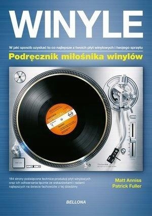 WINYLE. PODRĘCZNIK MIŁOŚNIKA WINYLÓW, MATT ANNISS