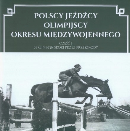 Купить Польские олимпийские всадники Ездят в Берлине, 1936 год.: отзывы, фото, характеристики в интерне-магазине Aredi.ru