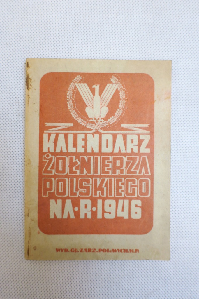 KALENDARZ ŻOŁNIERZA POLSKIEGO 1946 BDB STAN
