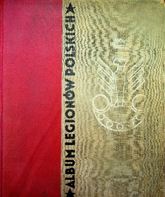 Album legionów polskich 1933 r.