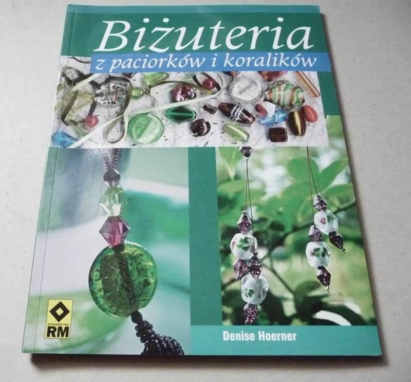 BIŻUTERIA z paciorków i koralików - D. Hoerner