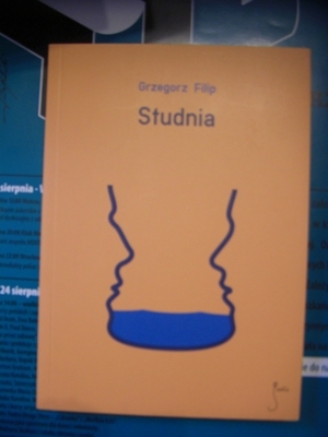 'Studnia' Grzegorz Filip