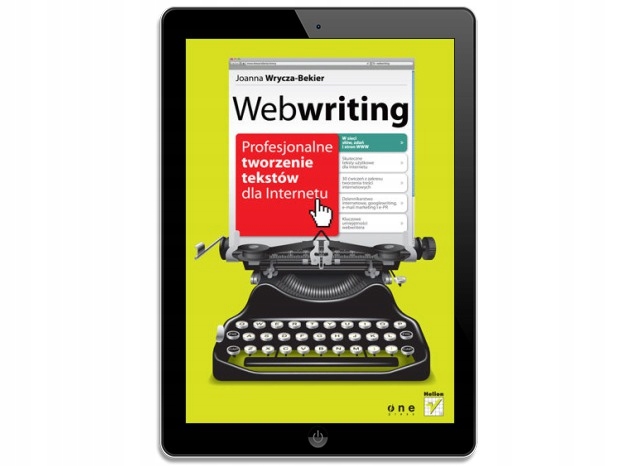 Webwriting. Profesjonalne tworzenie tekstów
